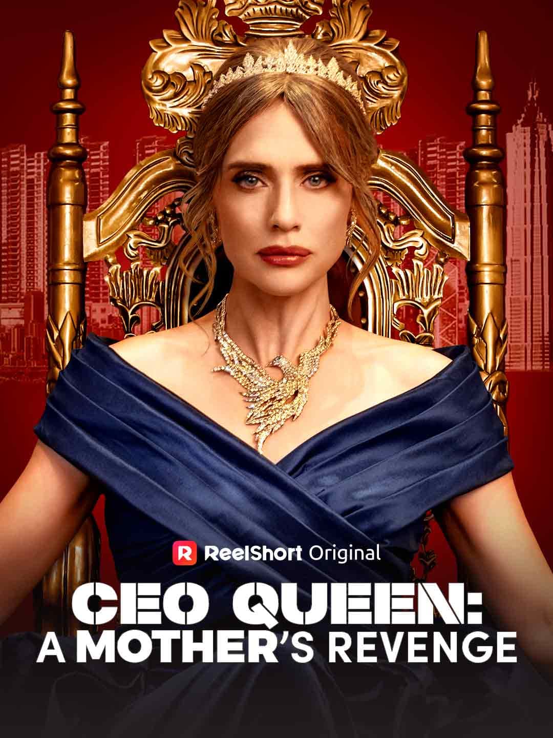 Official poster of CEO Queen: A Mother’s Revenge, as shown on ReelShort