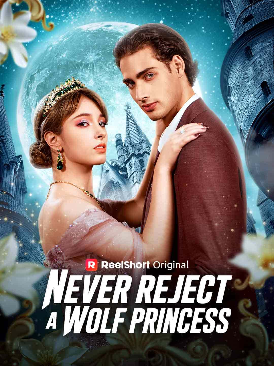 Poster of Never Reject A Wolf Princess
