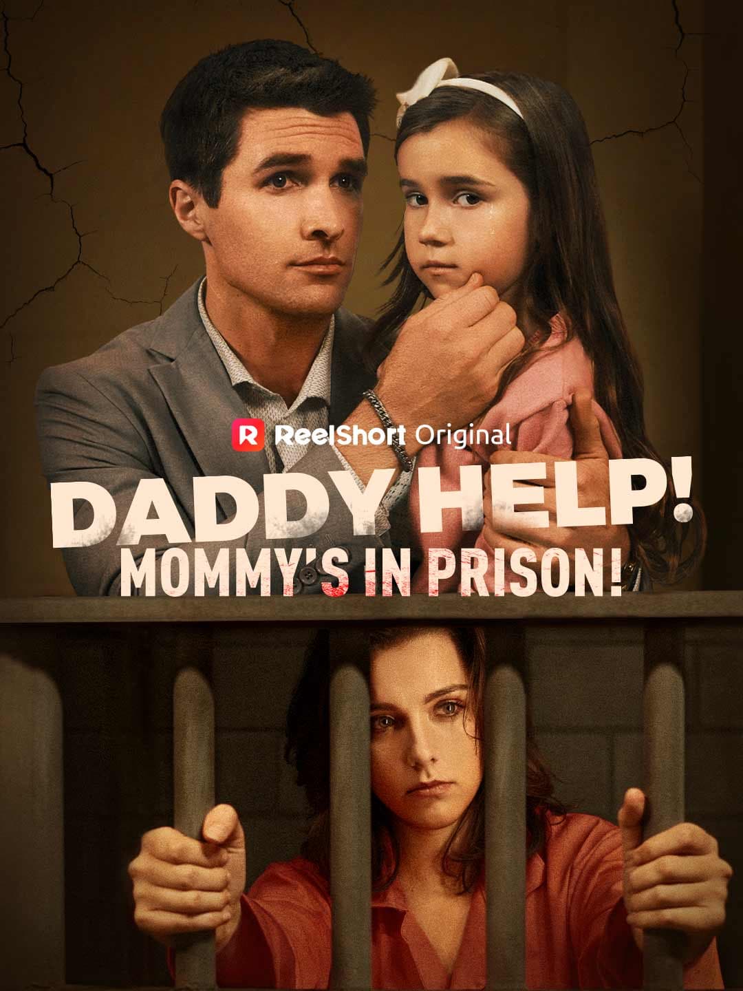 Official poster of Daddy Help! Mommy’s in Prison!, as shown on ReelShort