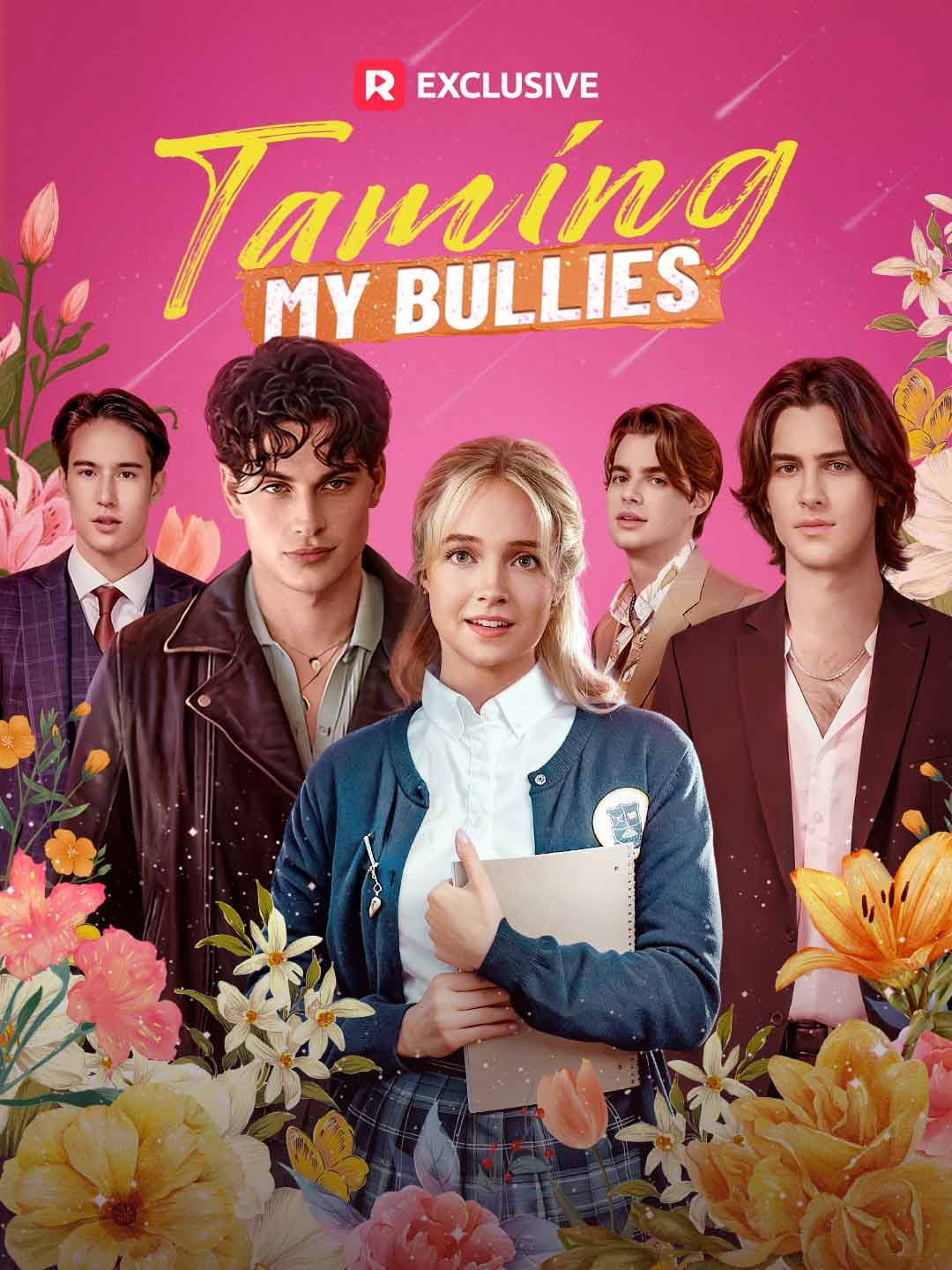Official poster of Taming My Bullies, as shown on ReelShort