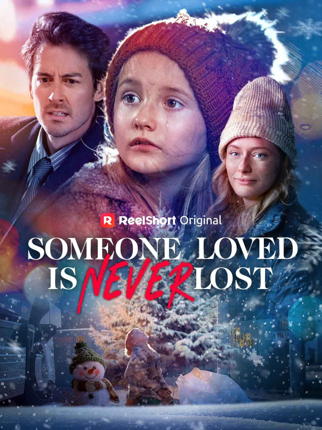 Official poster of Someone Loved is Never Lost, as shown on ReelShort