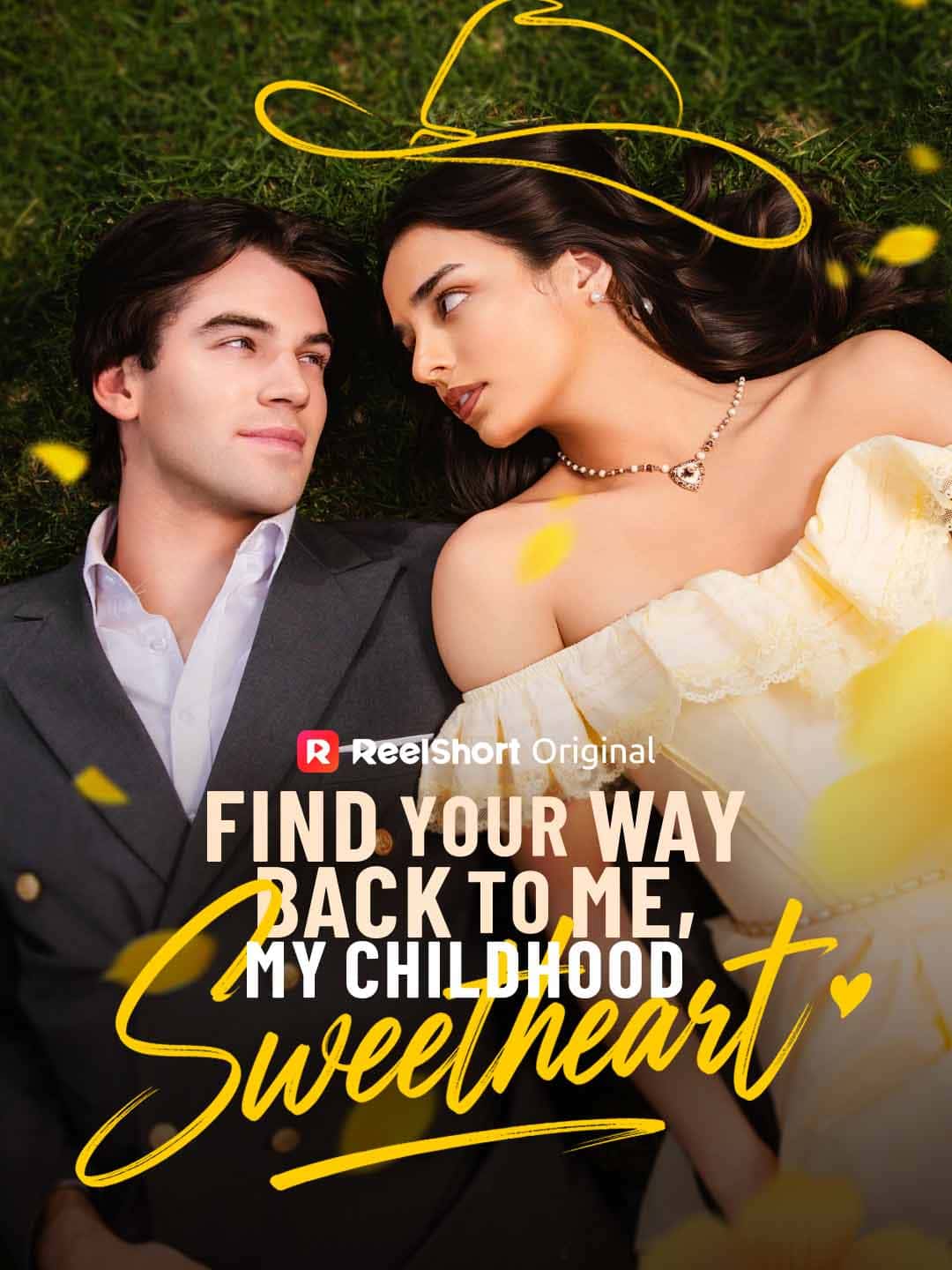 Poster of Find Your Way Back to Me, My Childhood Sweetheart
