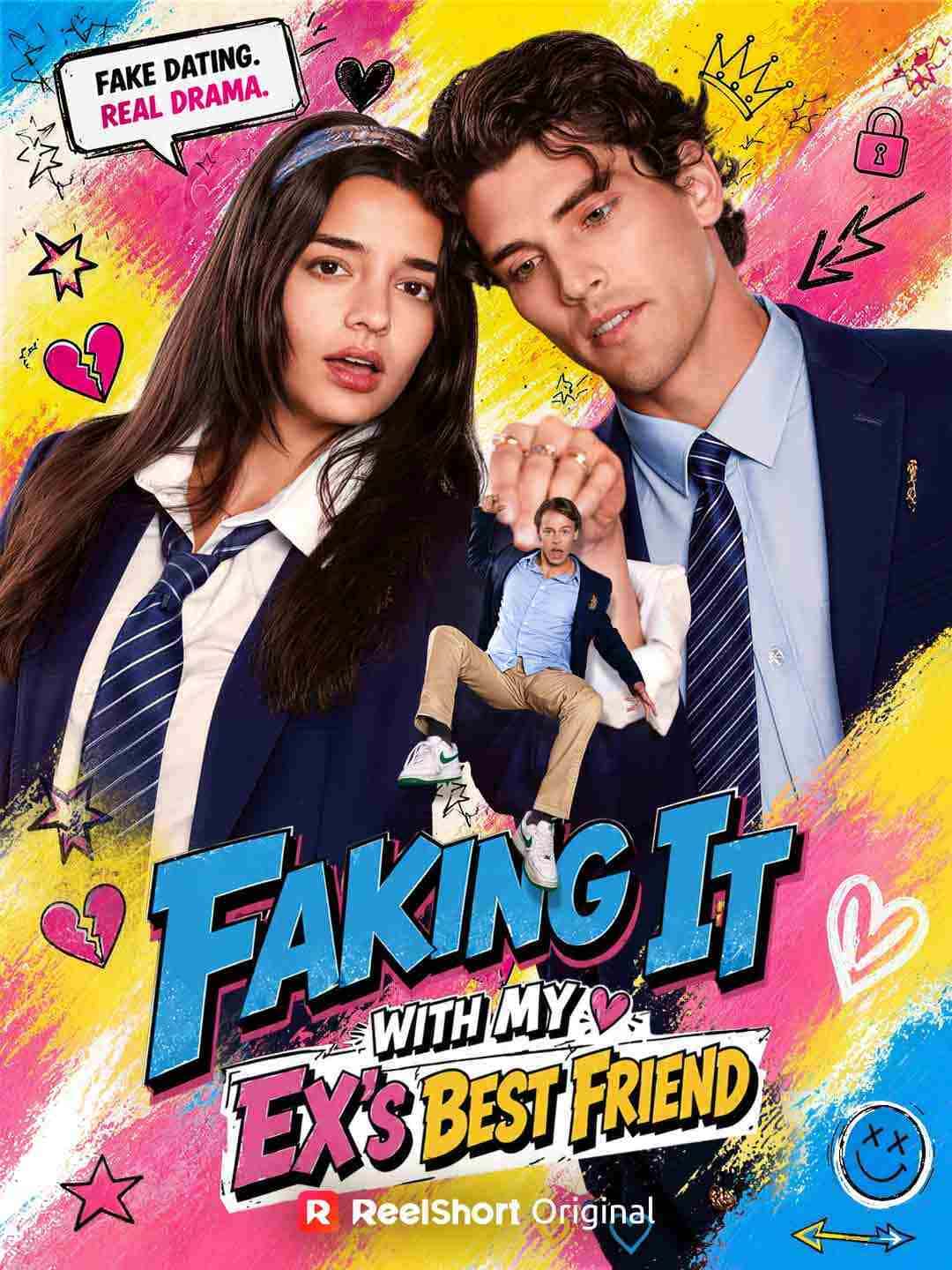 Poster of Faking It with My Ex's Best Friend