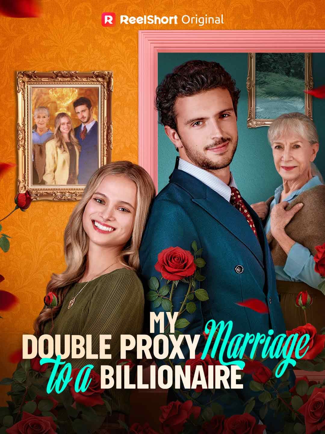 Official poster of My Double Proxy Marriage to a Billionaire, as shown on ReelShort