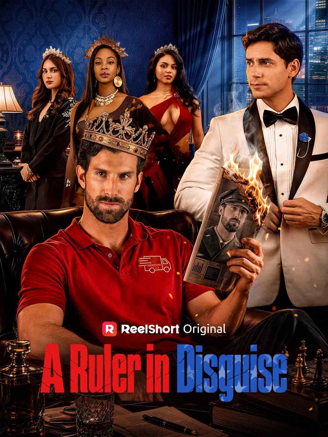 Official poster of A Ruler in Disguise, as shown on ReelShort