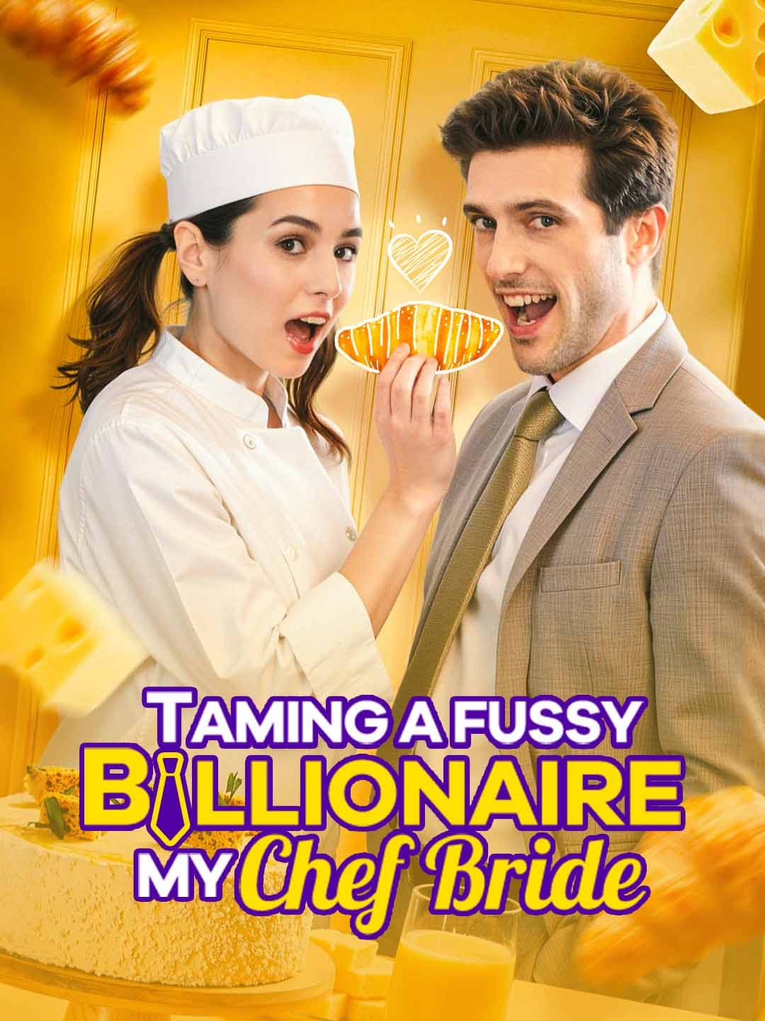 Official poster of Taming a Fussy Billionaire: My Chef Bride, as shown on ReelShort