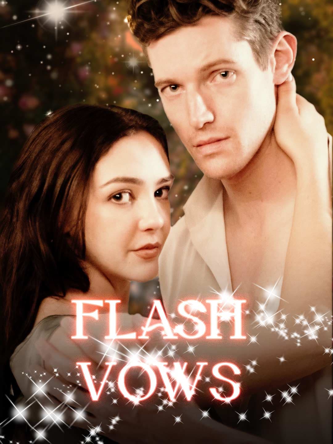 Official poster of Flash Vows, as shown on ReelShort